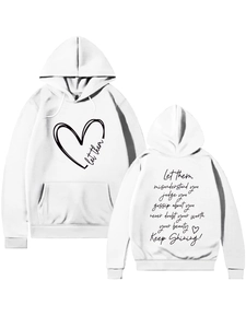 Detailed front and back view of white hoodie with Let Them heart print and quote