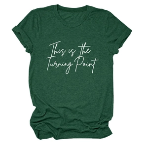 Close-up of the dark green T-shirt with white This is the Turning Point slogan print