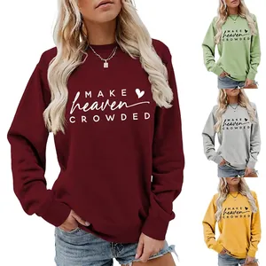 Women Sweatshirt Cotton Polyester Round Neck Long Sleeve Loose Casual Letter Print Make Heaven Crowded Pullover