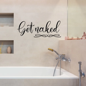 Moderner schwarzer 'Get naked' Badewannenaufkleber mit elegantem Schnörkeldesign