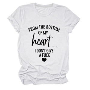 Detailed view of the 'FROM THE BOTTOM OF MY heart' slogan on a white cotton T-shirt