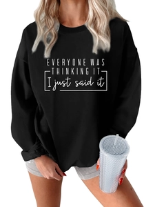 Detalle de sudadera negra con estampado del eslogan blanco Everyone Was Thinking It I Just Said It