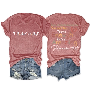 Front and back view of teacher t-shirt with inspirational quote and denim shorts