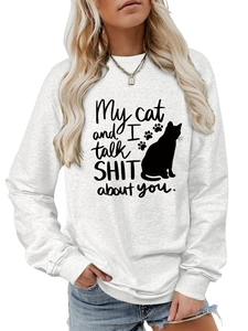 Detail of casual grey sweatshirt featuring My Cat and I Talk Shit slogan and paw prints