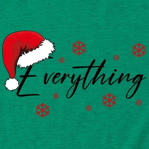 Detail of everything text with Christmas hat and red snowflake print on heather green tee