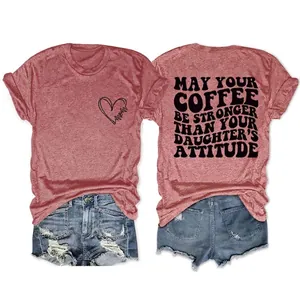 Women T-Shirt Short Sleeve Round Neck Cotton Blend Slogan Print Coffee Stronger Than Daughter Attitude Casual Summer
