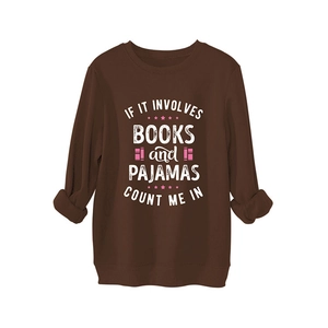 Sweat épais marron avec slogan 'Books and Pajamas' sur fond blanc immaculé