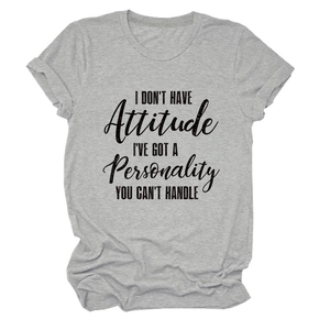 Detail of grey crewneck T-shirt showing 'I DON'T HAVE Attitude' typography print
