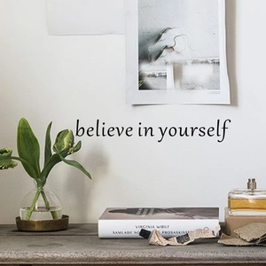 Believe In Yourself Inspirational Quote Wall Sticker PVC Waterproof Removable Lettering Decal Home Decor Living Room