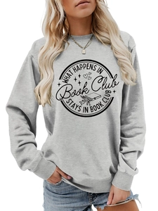 Detail of What Happens in Book Club print on light gray crewneck long sleeve sweatshirt