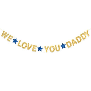 Χρυσό γκλίτερ πανό 'WE LOVE YOU DADDY' για τη γιορτή του πατέρα με μπλε αστέρια διακόσμηση