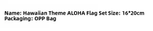 Detailed specs of Hawaiian ALOHA banner set, 16x20cm size in opp bag packaging