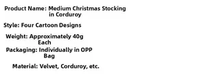 Specifications of corduroy Christmas stocking showing 40g weight and soft fabric material