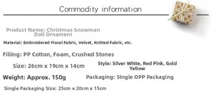 Detail specifications of Christmas foam snowman ornament with embroidery and velvet fabrics