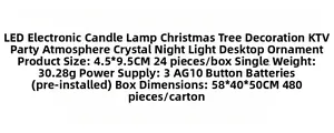 Specifiche della candela LED 4.5x9.5cm inclusi dettagli su batteria e peso