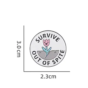 Pink tulip enamel pin with Survive Out Of Spite slogan, zinc alloy badge 3.0x2.3cm