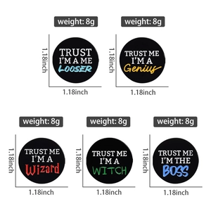 Set of five round metal badges with funny slogans measuring 1.18 inches in diameter