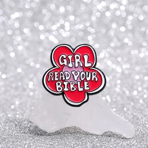 Red flower enamel pin with Girl Read Your Bible slogan on white crystal background