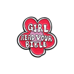 Cartoon red flower enamel brooch with Girl Read Your Bible text on white background