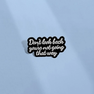 Inspirational English Quote Enamel Brooch Alloy Letter Pin Badge Don't Look Back Girls Just Wanna Have Fun Jewelry For Bags Clothes