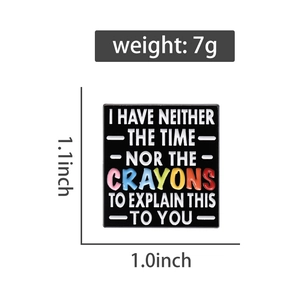 Detailed view of 1.1x1.0 inch square enamel pin with witty quote and dimensions