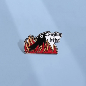 Everything Is Fine Black Bird In Fire Enamel Pin Cartoon Meme Animal Brooch Alloy Hard Enamel Badge For Hat Scarf Jewelry Accessories