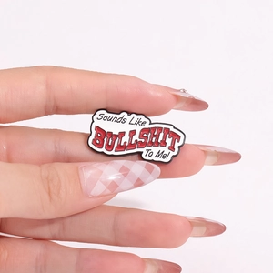 個性的な"Sounds Like BULLSHIT To Me!"エナメルピン, red and white zinc alloy enamel brooch