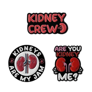 Set of 3 cartoon kidney enamel pins with humorous medical quotes for healthcare workers