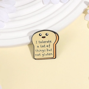 Funny toast enamel pin with smiley face and humor quote for backpacks and clothes