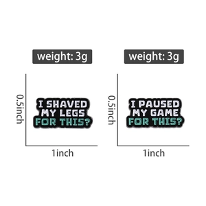 Detail of funny slogan enamel pins showing 1 inch width and 3g weight specifications