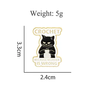 Funny black cat crochet enamel brooch with text Crochet Because Murder Is Wrong