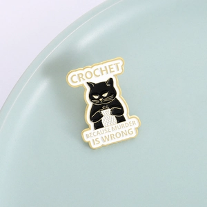Cute black cat enamel pin knitting with text Crochet Because Murder Is Wrong