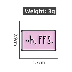 Detail showing the 2.9cm x 1.7cm dimensions and 3g weight of the oh FFS enamel pin