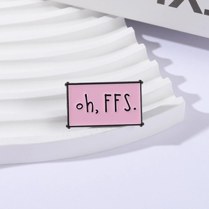 Broche moderne en émail rose avec slogan oh, FFS. amusant et bordure noire