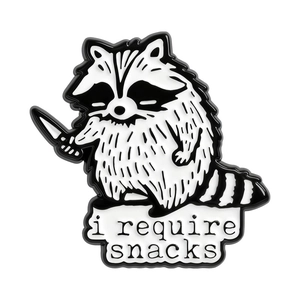 Cute raccoon enamel pin with a knife and i require snacks text for clothing decor