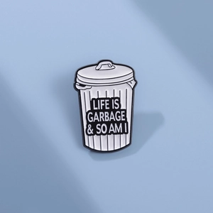 Punk Life Is Garbage So Am I Alloy Enamel Pin Trash Can Shape Badge Brooch For Backpack Clothing Accessories Gift