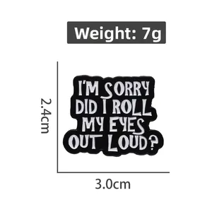 Detail view of funny text enamel pin measuring 2.4cm x 3.0cm with 7g weight