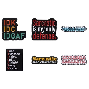 Set of 6 colorful enamel lapel pins with funny sarcastic English quotes and phrases