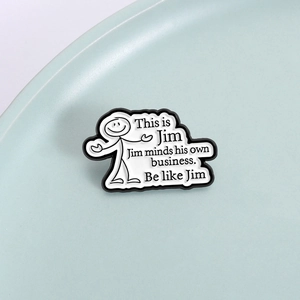 Minimalist stick figure enamel pin with Jim minds his own business quote