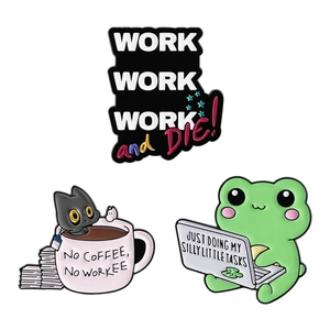 Funny enamel pins set featuring a coffee cat, working frog, and work quotes on a white background