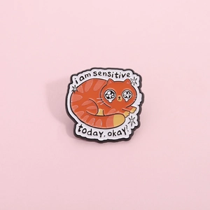 Cute Cartoon Orange Tabby Cat Enamel Brooch Sensitive Today Funny Quote Kitten Lapel Pin Badge For Bags Jackets Jewelry