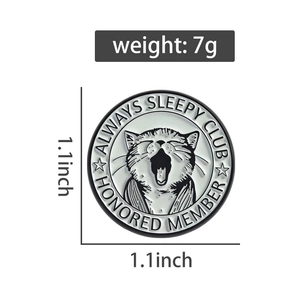 Detailed size chart of the Always Sleepy Club cat enamel pin measuring 1.1x1.1 inches