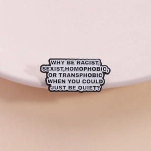 Enamel anti-discrimination statement brooch with black and white English letter slogans