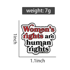 Detailed specs of 'Women's rights are human rights' enamel pin with size and weight info