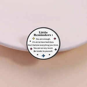 Little Reminders Round Enamel Pin Inspirational Quotes Zinc Alloy Healing Style Decorative Badge For Clothes Bags Unisex