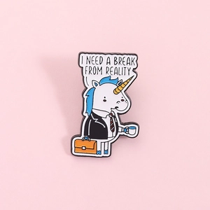 Funny unicorn enamel pin in business suit with I Need A Break From Reality text