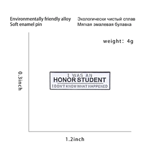 Honor Student slogan enamel brooch pin made of eco-friendly alloy and white lacquer finish