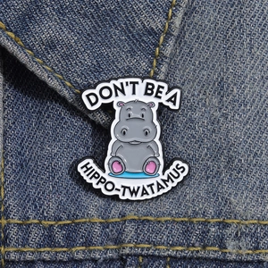 Funny Cartoon Hippo Enamel Pin Creative Letter Print Hippo-Twatamus Metal Badge Alloy Individual Animal Brooch For Clothing Bags
