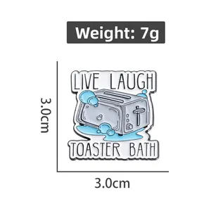 Funny Toaster Bath enamel pin badge with Live Laugh text and blue foam in 3cm zinc alloy