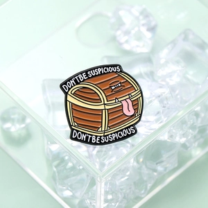 Funny mimic treasure chest monster enamel pin badge with Don't Be Suspicious lettering